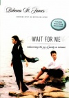 Wait For Me